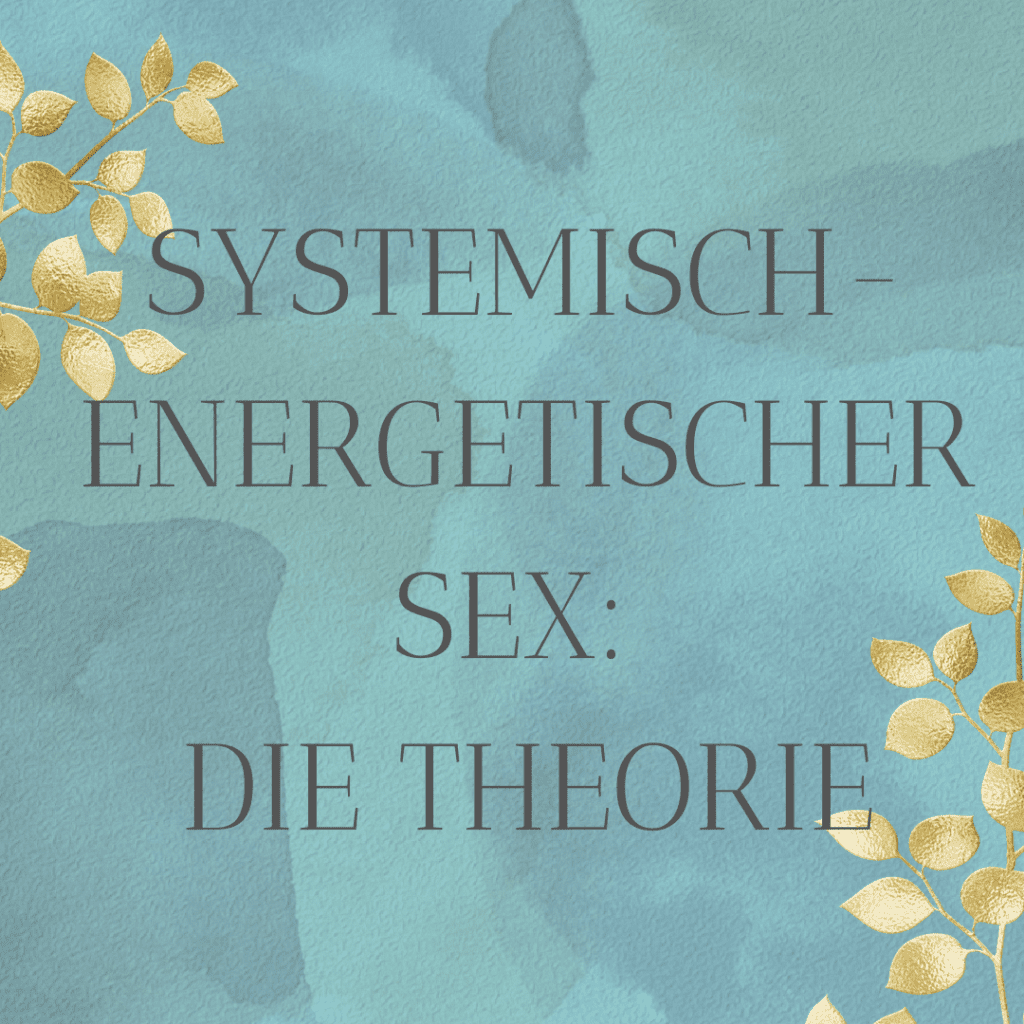 Buchcover: Theorie des systemisch-energetischen Sex.